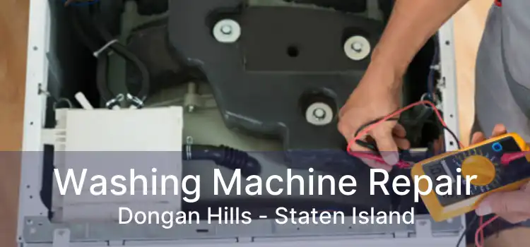 Washing Machine Repair Dongan Hills - Staten Island